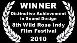 Achievement in Sound, Wild Rose